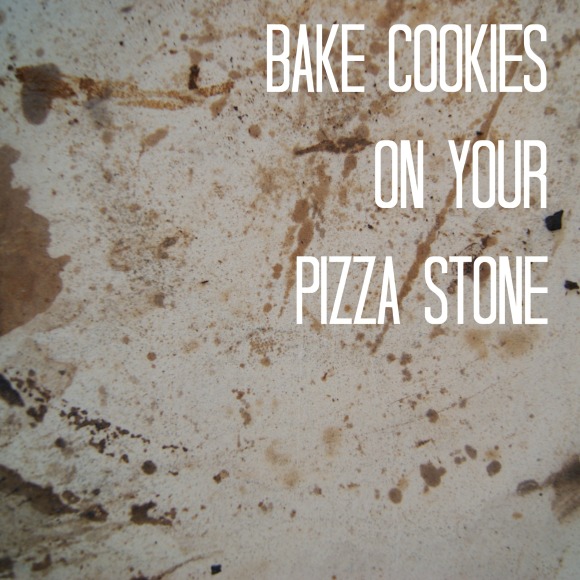 bake cookies on your pizza stone